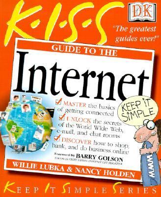 Kiss Guide to the Internet  N/A 9780613327503 Front Cover