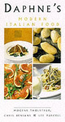 Daphne's Modern Italian Cooking N/A 9780684860503 Front Cover