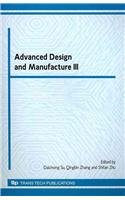 Advanced Design and Manufacture III   2011 9780878492503 Front Cover