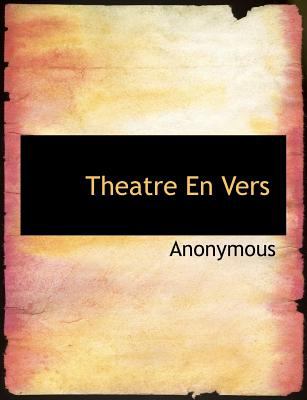 Theatre en Vers N/A 9781140121503 Front Cover