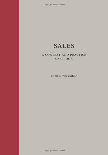 Sales A Context and Practice Casebook  2011 9781594609503 Front Cover