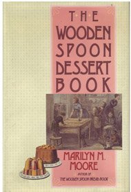Wooden Spoon Dessert Book   1990 9780060162504 Front Cover