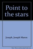 Point to the Stars 2nd 9780070330504 Front Cover