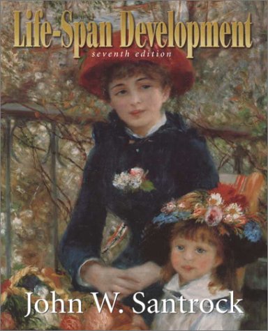 Life-Span Development:  7th 2000 9780072378504 Front Cover