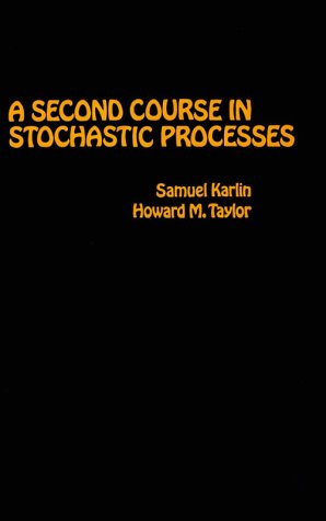Second Course in Stochastic Processes   1981 9780123986504 Front Cover