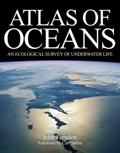 Atlas of Oceans An Ecological Survey of Underwater Life  2011 9780300167504 Front Cover