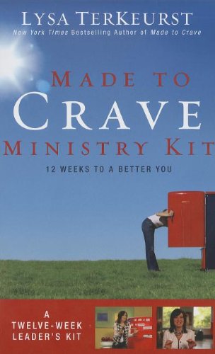 Made to Crave Ministry Kit Twelve Sessions to a Better You N/A 9780310687504 Front Cover