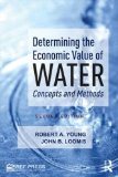 Determining the Economic Value of Water Concepts and Methods 2nd 2014 (Revised) 9780415838504 Front Cover