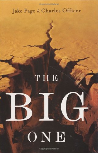 Big One The Earthquake That Rocked Early America and Helped Create a Science  2004 (Teachers Edition, Instructors Manual, etc.) 9780618341504 Front Cover