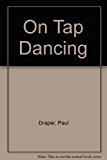 On Tap Dancing   1978 9780824766504 Front Cover