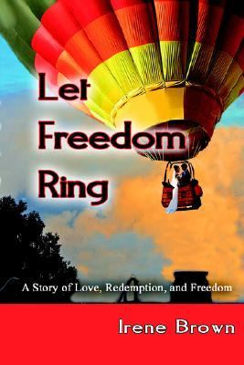 Let Freedom Ring N/A 9780972908504 Front Cover