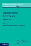 Appalachian Set Theory: 2006-2012  2013 9781107608504 Front Cover