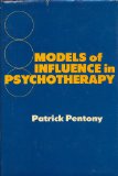 Models of Influence in Psychotherapy  1981 9780029249505 Front Cover