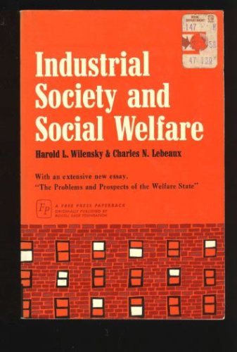 Industrial Society and Social Welfare N/A 9780029351505 Front Cover