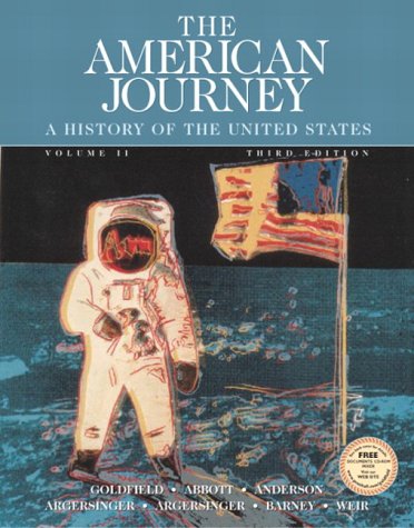 American Journey A History of the United States 3rd 2004 (Revised) 9780131825505 Front Cover
