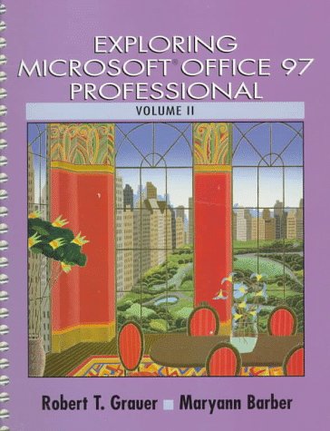 Exploring Microsoft Office 97  1st 1998 9780137542505 Front Cover