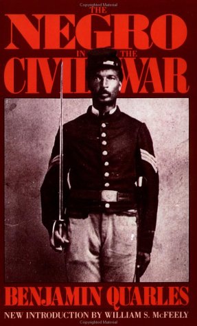 Negro in the Civil War   1989 9780306803505 Front Cover