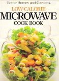 Better Homes and Gardens Low Calorie Microwave Cooking  N/A 9780696014505 Front Cover