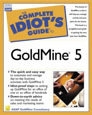 Complete Idiot's Guide to Goldmine 5   2000 9780789723505 Front Cover