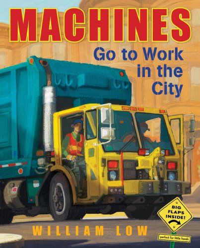 Machines Go to Work in the City   2012 9780805090505 Front Cover
