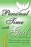 Personal Time with God 365 Daily Devotional N/A 9781477629505 Front Cover