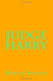 Judge Harry  N/A 9781494925505 Front Cover