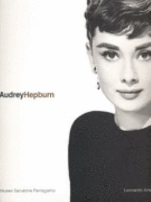 Audrey Hepburn: A Woman, the Style  1999 9788878135505 Front Cover