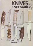Knives and Knifemakers N/A 9780020117506 Front Cover