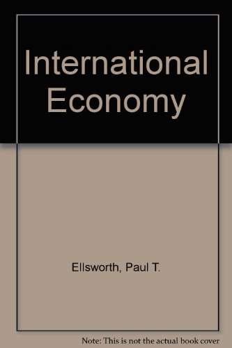 International Economy 4th 1969 9780023327506 Front Cover