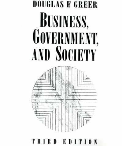 Business, Government and Society  3rd 1993 9780023471506 Front Cover