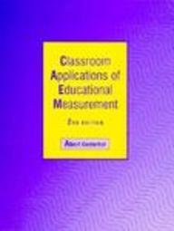 Classroom Applications of Educational Measurement 2nd 1994 9780023893506 Front Cover