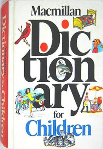Macmillan Dictionary for Children Revised  9780025787506 Front Cover