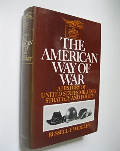 American Way of War N/A 9780026256506 Front Cover