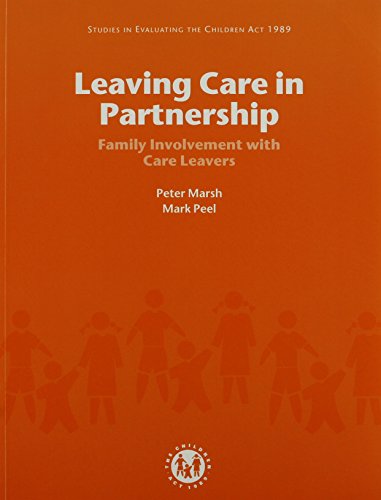 Leaving Care in Partnership Family Involvement with Care Leavers  1999 9780113222506 Front Cover