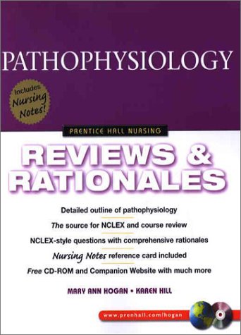 Pathophysiology Reviews and Rationales  2004 9780130304506 Front Cover