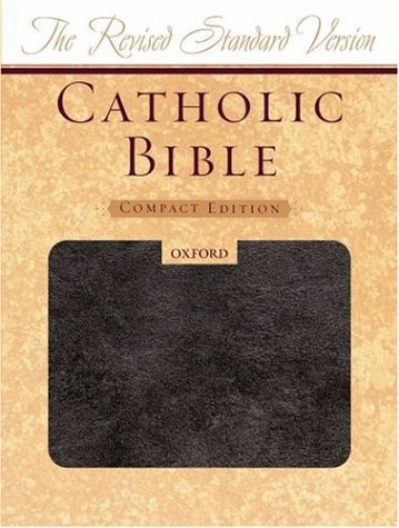 Revised Standard Version Catholic Bible  2nd (Revised) 9780195288506 Front Cover