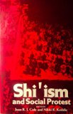 Shi'ism and Social Protest  1986 9780300035506 Front Cover