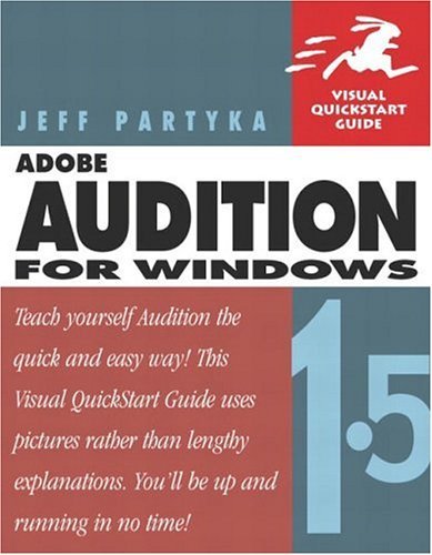 Adobe Audition 1. 5 for Windows   2005 9780321247506 Front Cover