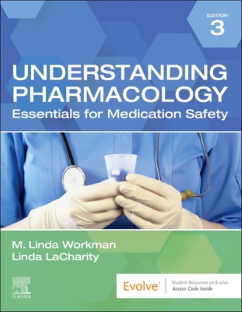 Understanding Pharmacology Essentials for Medication Safety 3rd 2024 9780323793506 Front Cover