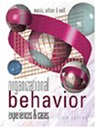 Organizational Behavior Experiences and Cases 6th 2001 9780324048506 Front Cover