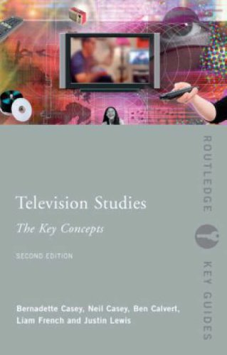Television Studies: the Key Concepts  2nd 2006 (Revised) 9780415371506 Front Cover