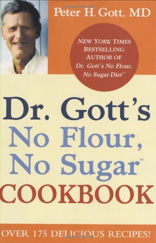 No Flour, No Sugar Cookbook   2008 9780446582506 Front Cover