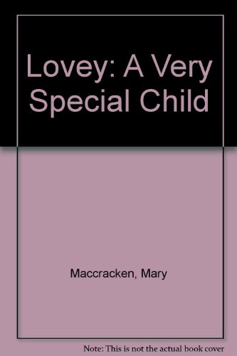 Lovey A Very Special Child N/A 9780451119506 Front Cover
