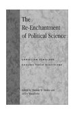 Re-Enchantment of Political Science Christian Scholars Engage Their Discipline  2001 9780739101506 Front Cover