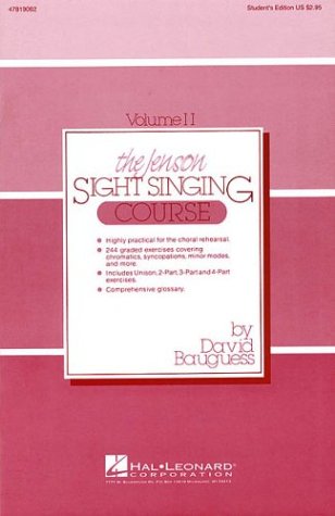 Jenson Sight Singing Course (Vol. II)  Student Manual, Study Guide, etc.  9780793529506 Front Cover