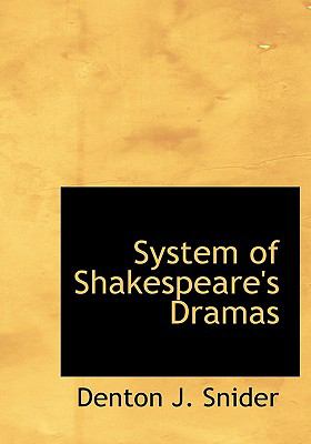 System of Shakespeare's Dramas N/A 9781113908506 Front Cover