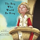 Boy Who Would Be King  N/A 9781466240506 Front Cover