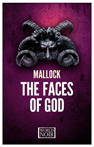 Faces of God A Mallock Mistery  2015 9781609452506 Front Cover
