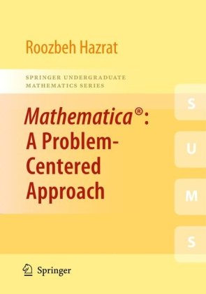 Mathematica A Problem-Centred Approach  2010 9781849962506 Front Cover
