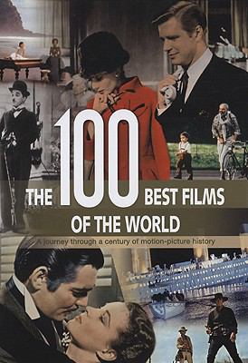 100 Best Films in the World   2008 9789036623506 Front Cover